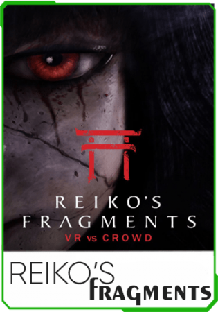 Reiko’s Fragments