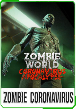 Zombie World Coronavirus Apocalypse VR