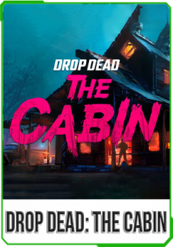 Drop Dead - The Cabin v3.0.0