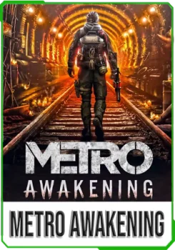 Metro Awakening + [RUS]